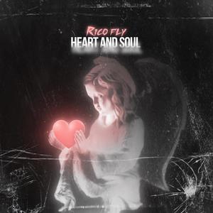 Heart and Soul (Explicit)