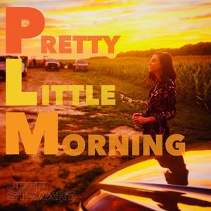 Pretty Little Morning