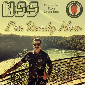 I'm Ready Now (feat. Mike Criscione)