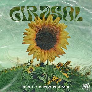 Girasol (Explicit)