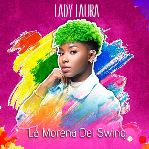 La Morena Del Swing (Explicit)