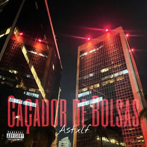 Caçador de Bolsas (Explicit)