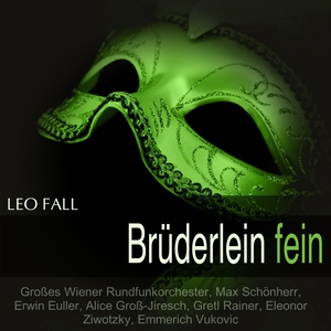 Brüderlein fein - 