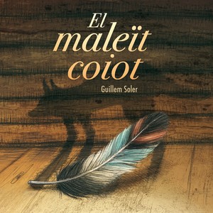 El maleït coiot