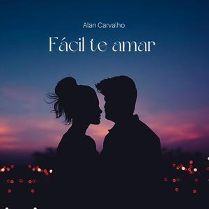 Fácil te amar