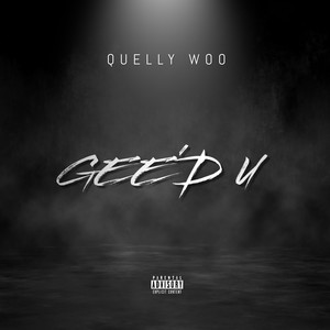 GEE’D U (Explicit)