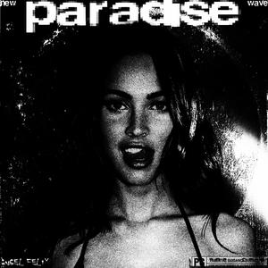 Paradise (Explicit)