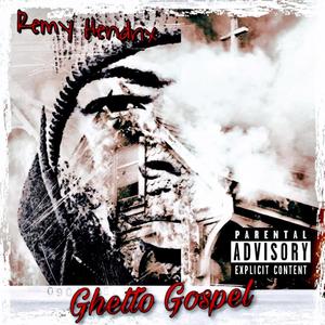 Ghetto Gospel (Explicit)