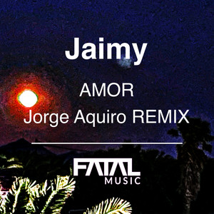 Amor (Jorge Aquiro Remix)