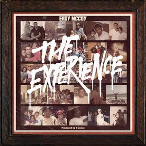 THE EXPERIENCE (Explicit)
