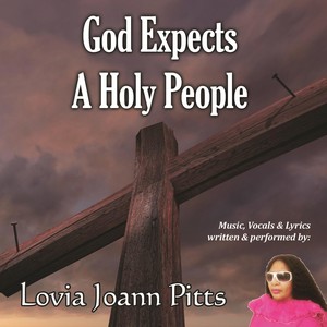 God Expects a Holy People