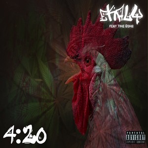 4:20 (feat. Time Bomb) [Explicit]