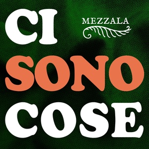 Ci sono cose