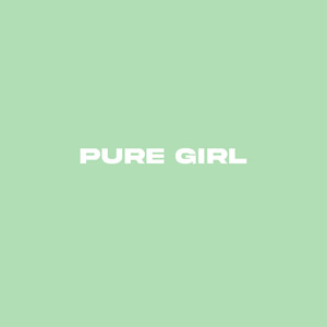 Pure Girl