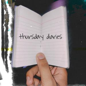 Thursday diaries (Explicit)