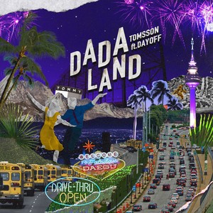 DA DA LAND (Explicit)