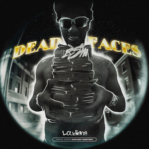 Dead Faces (Explicit)