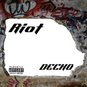 Riot (Explicit)