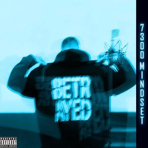 7300 Mindset (Explicit)