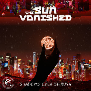 Shadows Over Shibuya