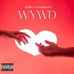 WYWD (feat. AlexandraCole)