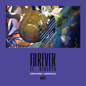 Forever  (feat. Ririsya) (Rework Version)