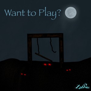Want to Play?