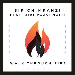 Walk Through Fire