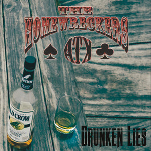 Drunken Lies (Explicit)