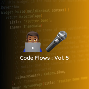 Code Flows, Vol. 5