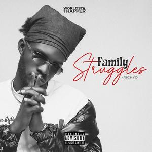 Family Struggles (Explicit)