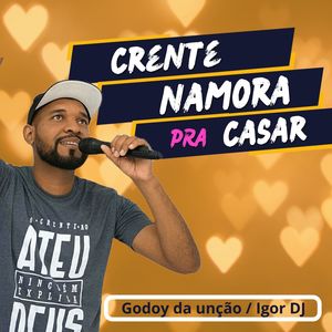 Crente Namora pra Casar
