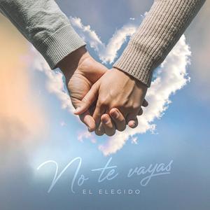 No Te Vayas
