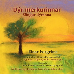 Dýr merkurinnar - Söngur dýranna