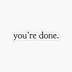 You're Done (feat. sadCG) [Explicit]