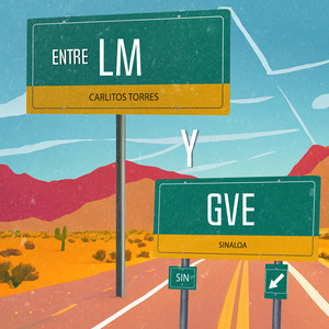 Entre LM y GVE