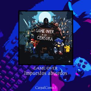 Game Over: Impuestos Absurdos