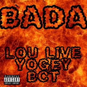 B.A.D.A. (Explicit)