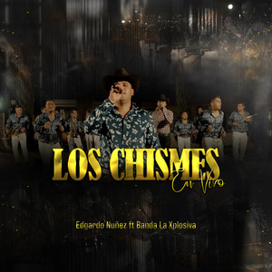 Los Chismes (En Vivo)