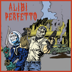 Alibi Perfetto (Explicit)