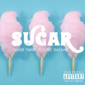 Sugar (Explicit)