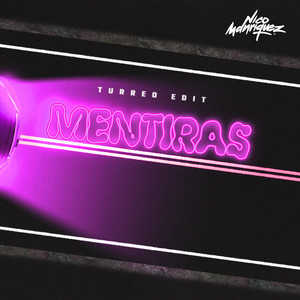 Mentiras (Turreo Edit) [Remix]