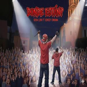 ¿DONDE ESTAN? (feat. GERA LOW) (Explicit)