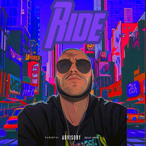 Ride (Explicit)