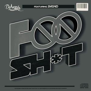 FOO SHIT(feat. 1M1ND) (Radio Edit)