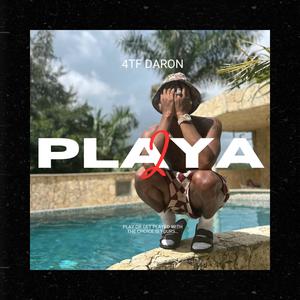 2 Playa (Explicit)