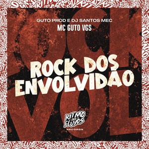 Rock dos Envolvidão (Explicit)