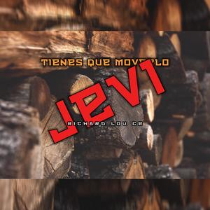 Tienes Que Moverlo Jevi (Explicit)