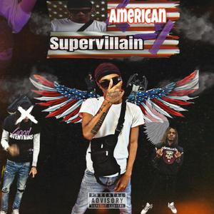 American Supervillain (Explicit)