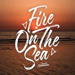 Fire on the sea